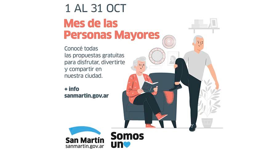 En octubre, San Martín celebra el Mes de las Personas Mayores