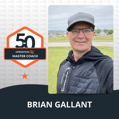 Brian Gallant - Operation 36 Master Coach