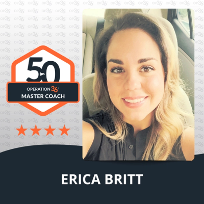 Erica Britt - Operation 36 Master Coach