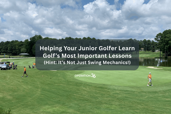 Helping Your Junior Golfer Learn Golf’s Most Important Lessons (Hint: It’s Not Just Swing Mechanics!