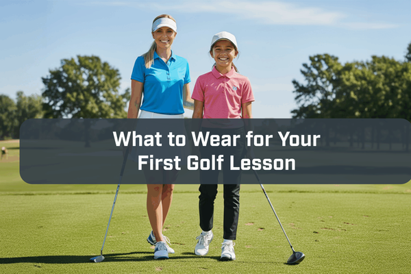What to Wear for Your First Golf Lesson