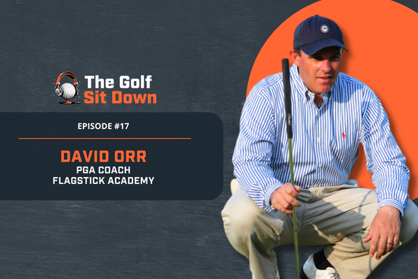 The Science and Art of Putting with PGA Coach David Orr