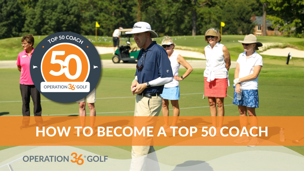 How to Become an Operation 36 Top 50 Coach