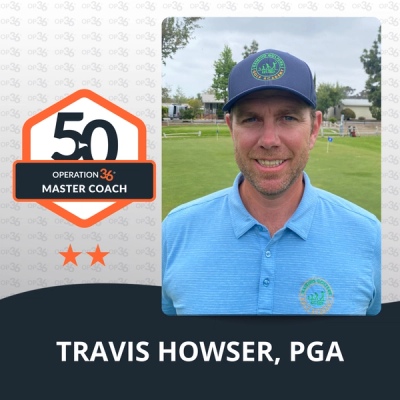 Travis Howser - Operation 36 Master Coach