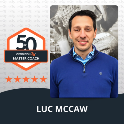 Luc McCaw - Operation 36 Master Coach