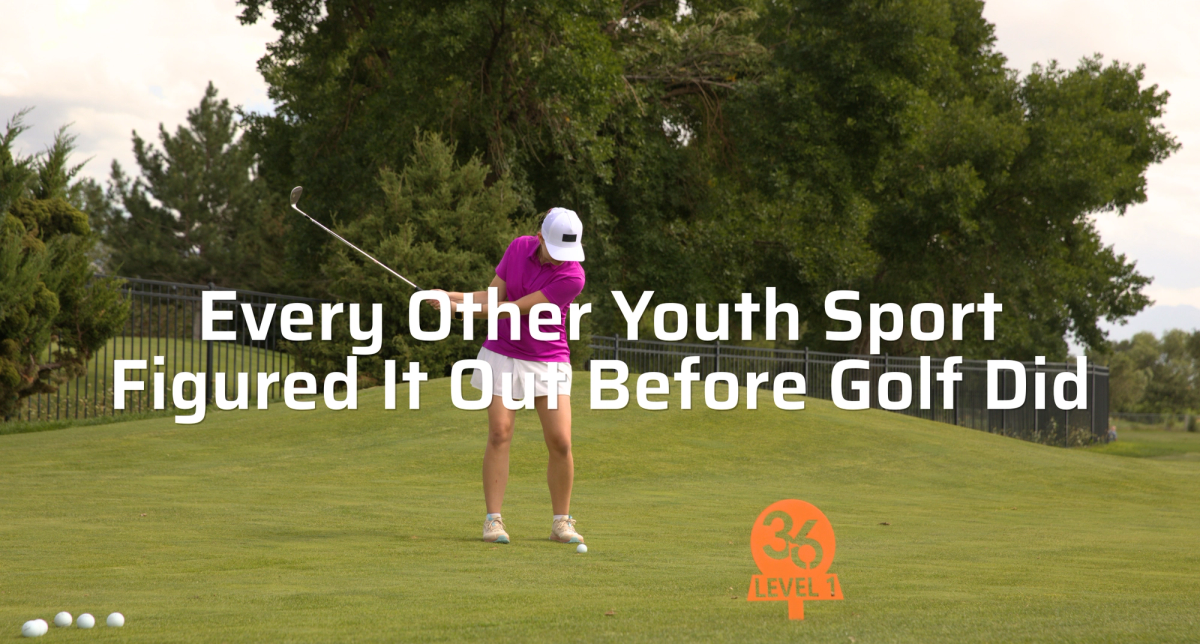 Every Other Youth Sport Figured This Out…Before Golf Did