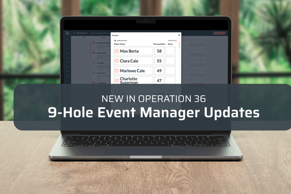 Run Better 9-Hole Events: New Operation 36 Updates for Coaches and Facilities