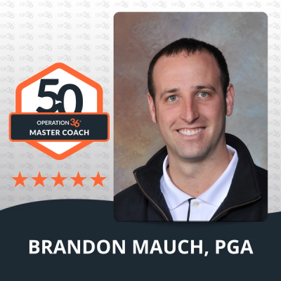 Brandon Mauch - Operation 36 Master Coach