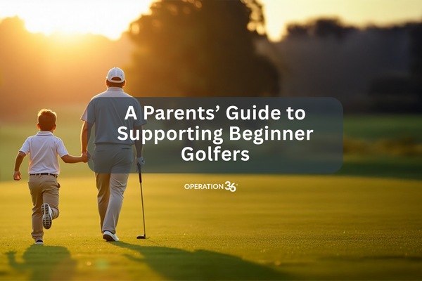 Parent’s Guide to Junior Golf: How to Build Confidence, Enjoyment, and Lifelong Skills Together