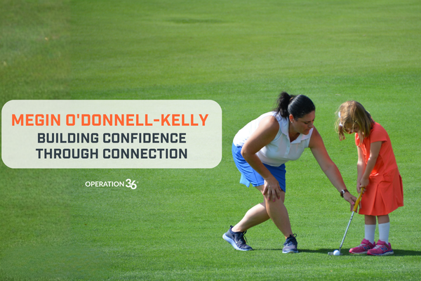Coach Megin O'Donnell-Kelly Building Confidence Through Connection