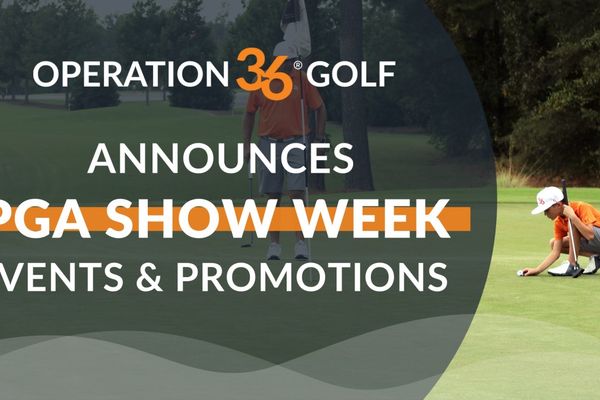 Operation 36 Announces their PGA Show Week Events & Promotions