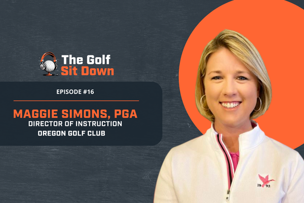 Growth, Mindset, and Junior Golf Development with Maggie Simons