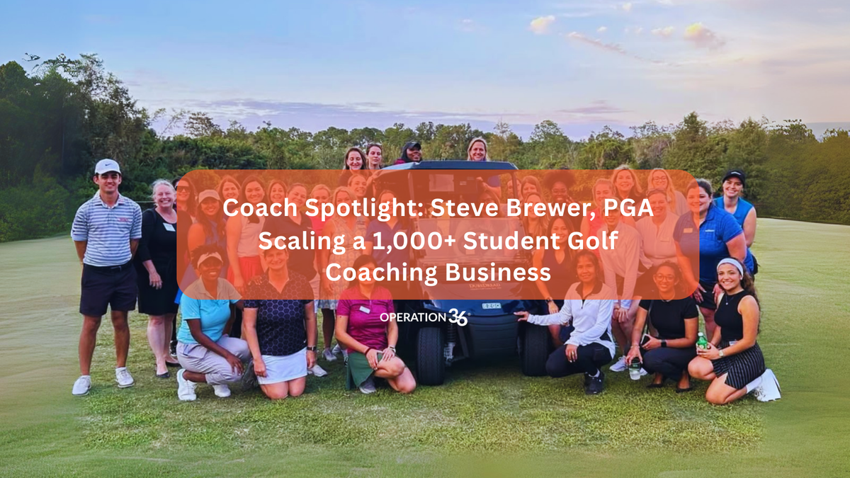 Scaling a 1,000+ Student Golf Coaching Business