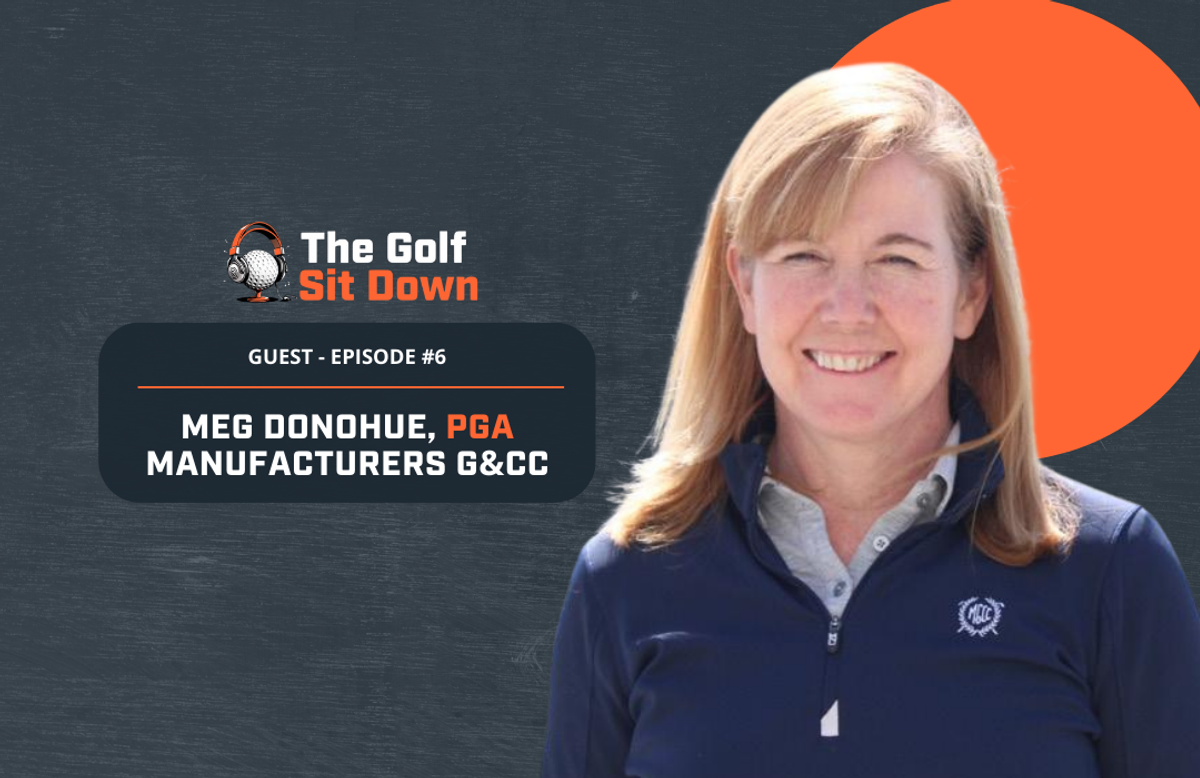 The Golf Sit Down: Empowering Young Golfers with Meg Donohue, PGA