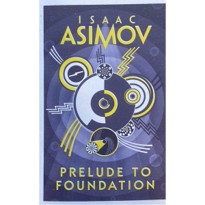 Prelude to Foundation