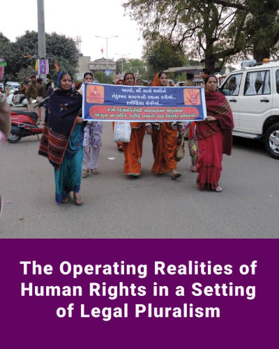 The Operating Realities of Human Rights in a Setting of Legal Pluralism : Thesis