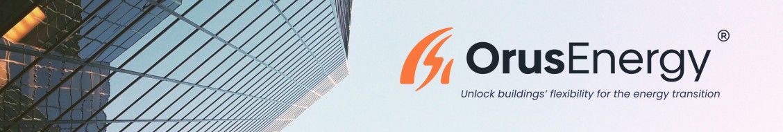 Orus Energy : la flexibilité des bâtiments au service de la transition énergétique