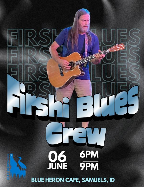 Firshi Blues Crew  Event Poster