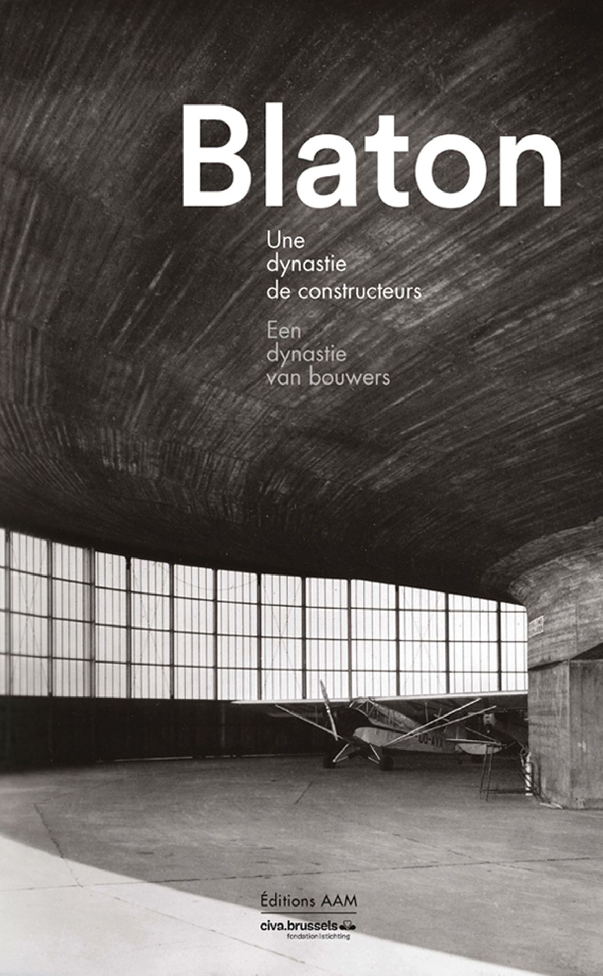 Blaton - Une dynastie de constructeurs