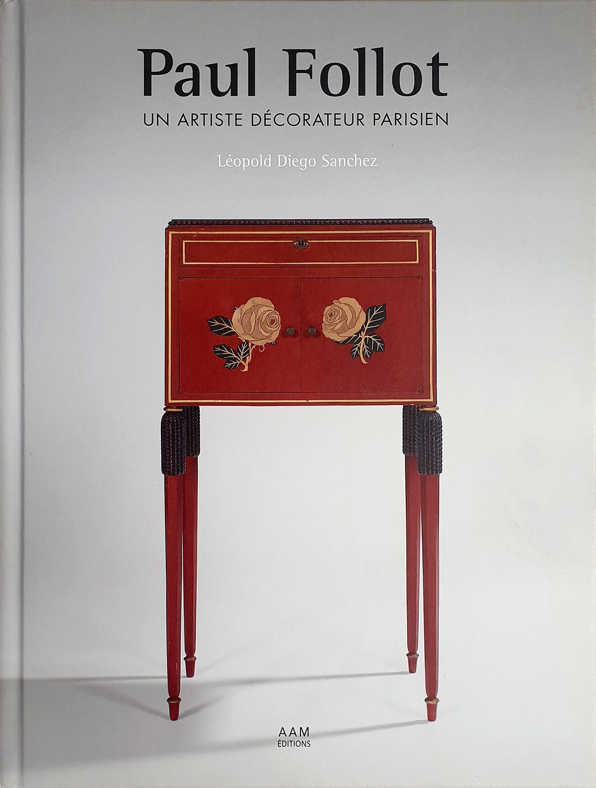 Paul Follot - Un artiste décorateur parisien