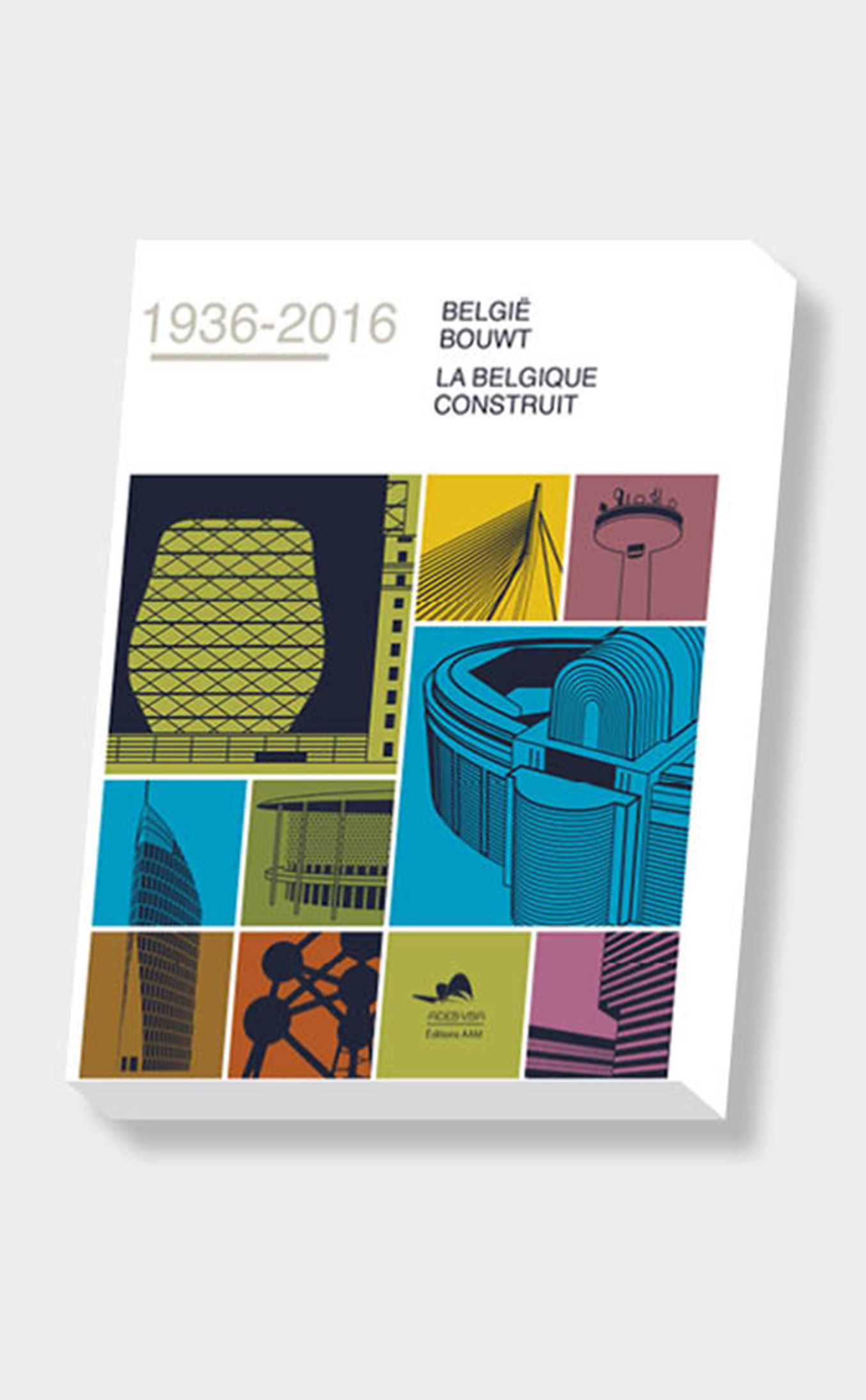 ADEB. 1936-2016. La Belgique construit