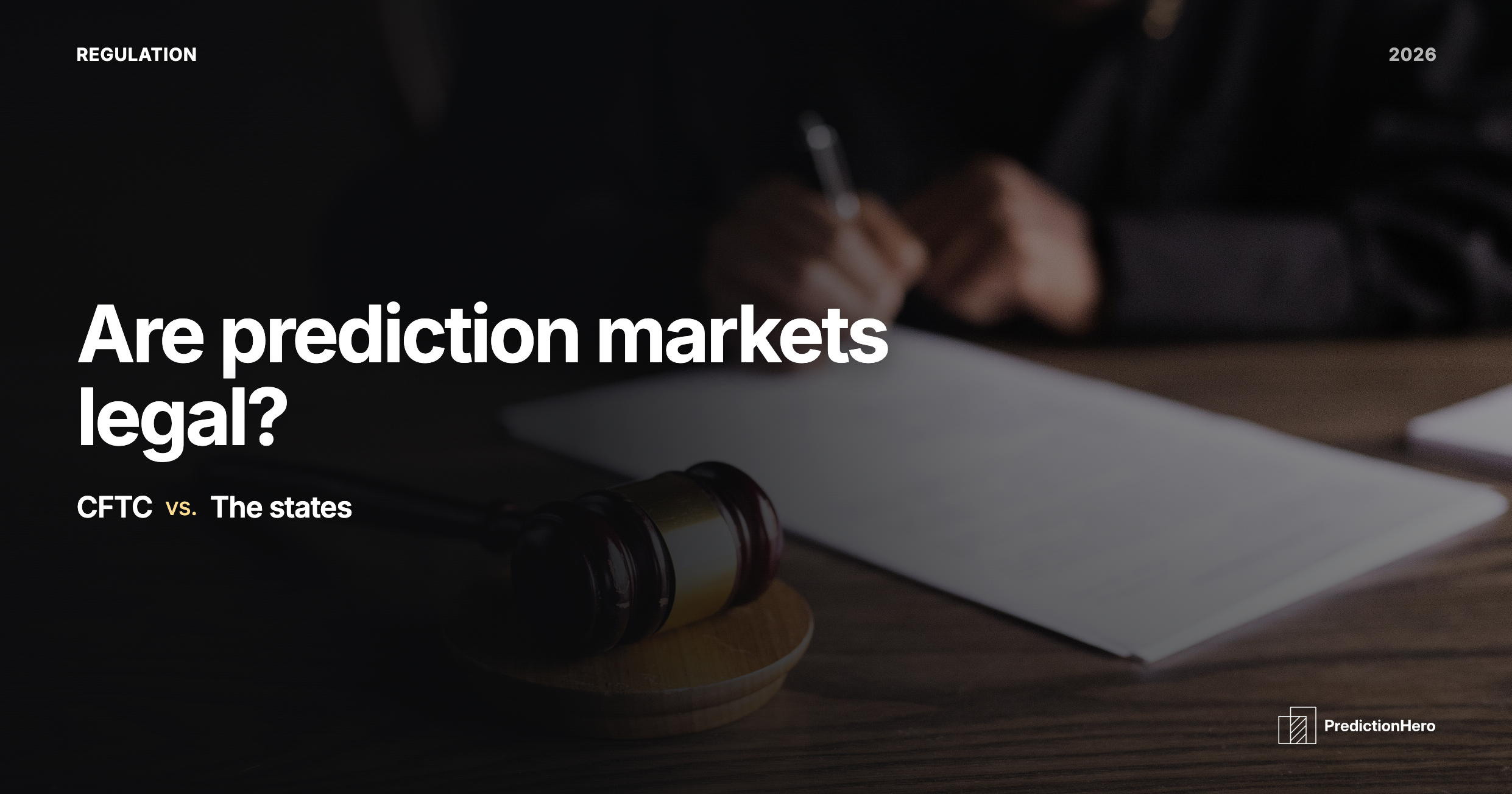 PredictionHero article image: Are prediction markets legal? CFTC vs. the states