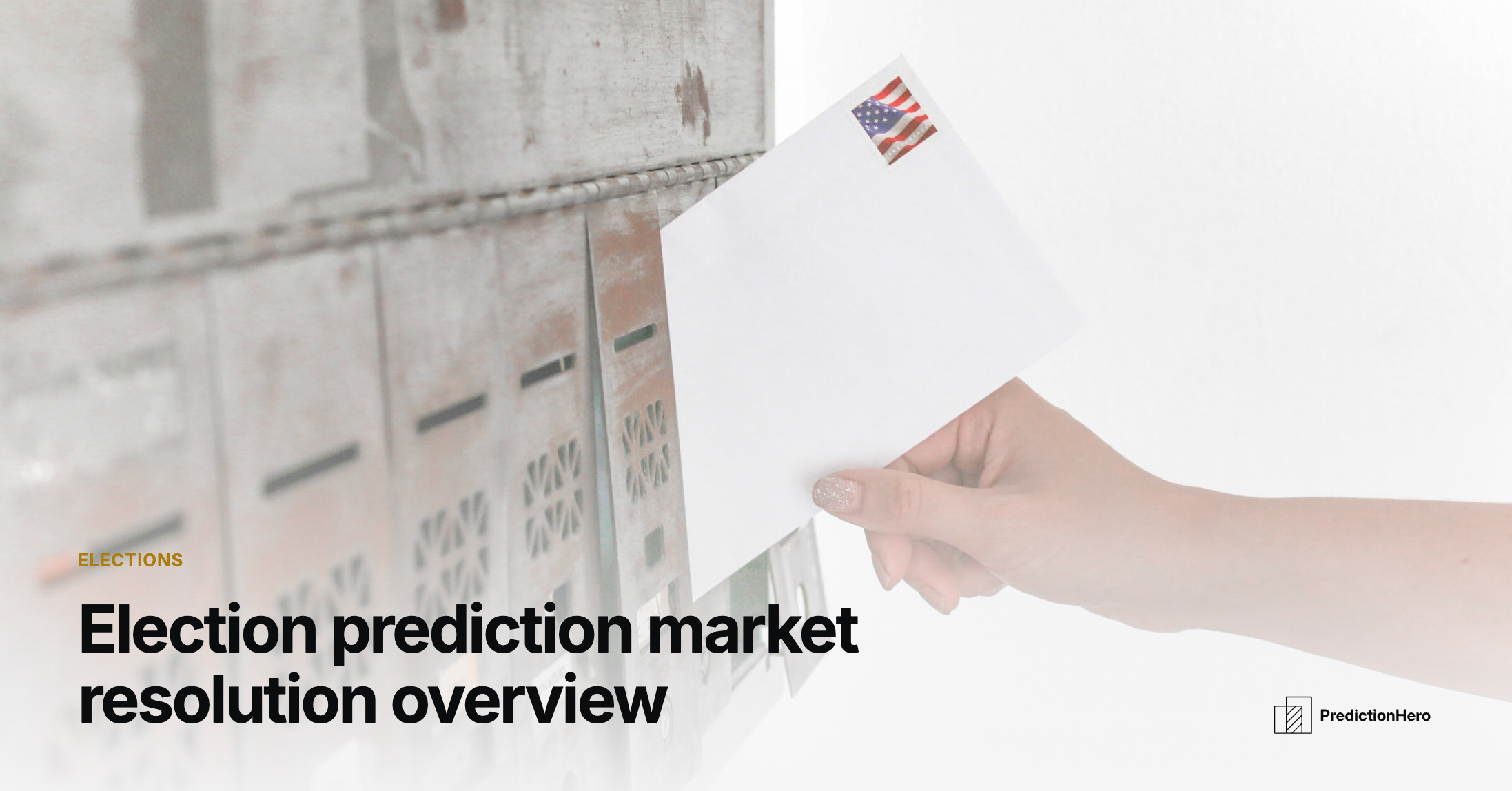 PredictionHero article image: Election prediction market resolution overview.
