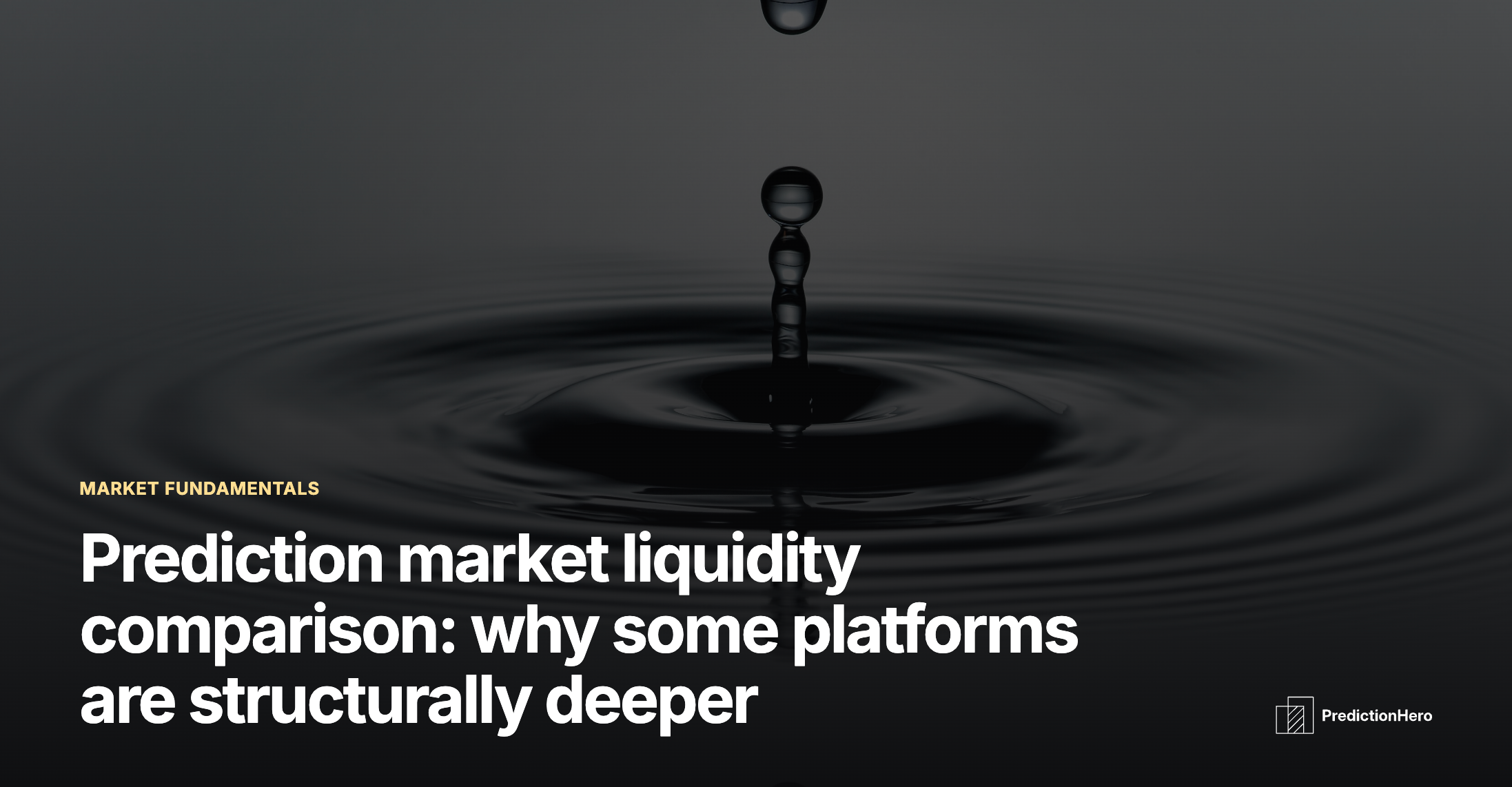 PredictionHero article image: Prediction market liquidity comparison.