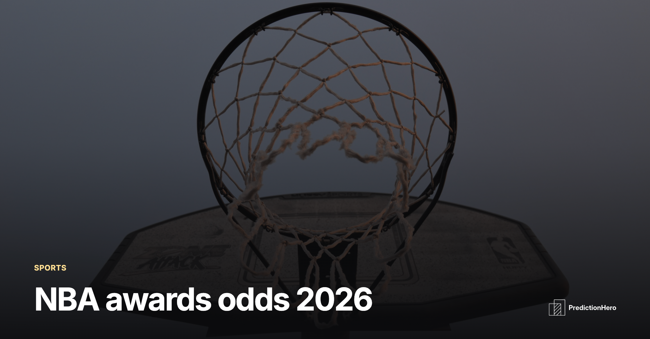 PredictionHero article image: NBA awards odds 2026.