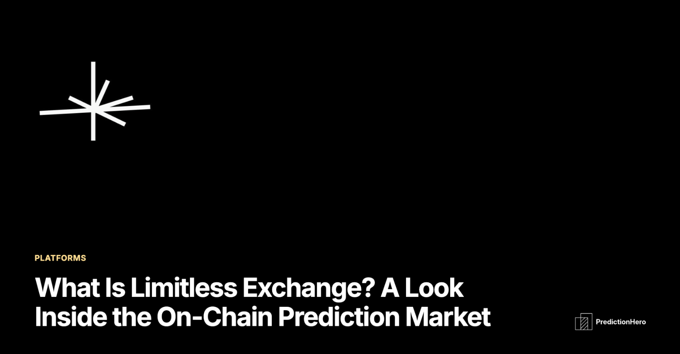 PredictionHero article image: What is Limitless Exchange?