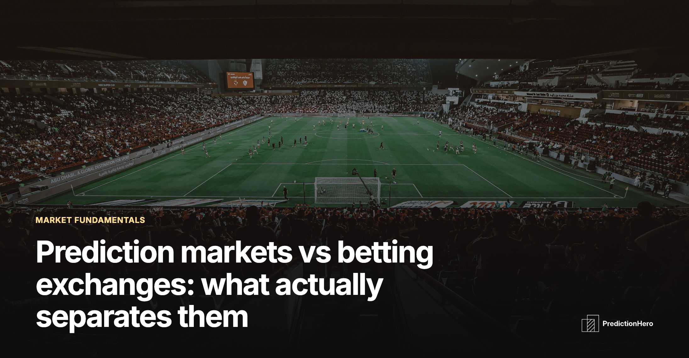 PredictionHero article image: Prediction markets vs betting exchanges.