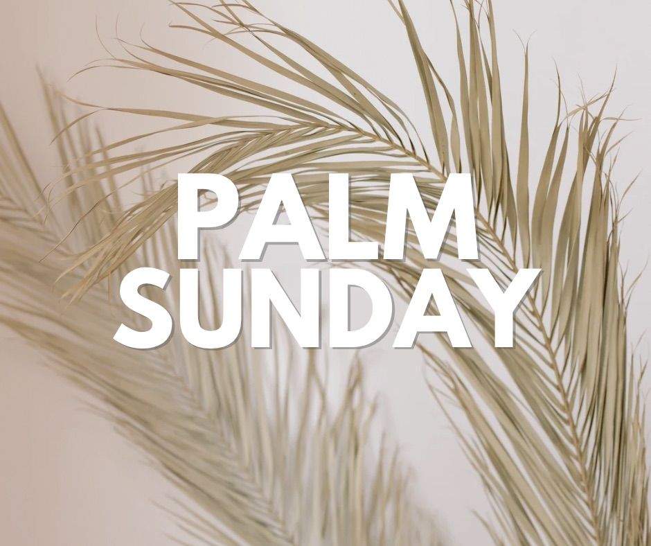 Palm Sunday