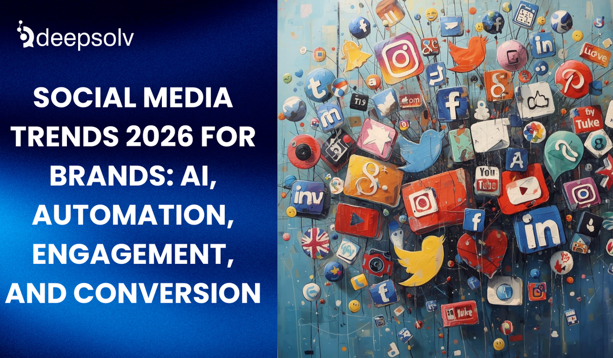 Social Media Trends 2026 for Brands: AI, Automation, Engagement, and Conversion