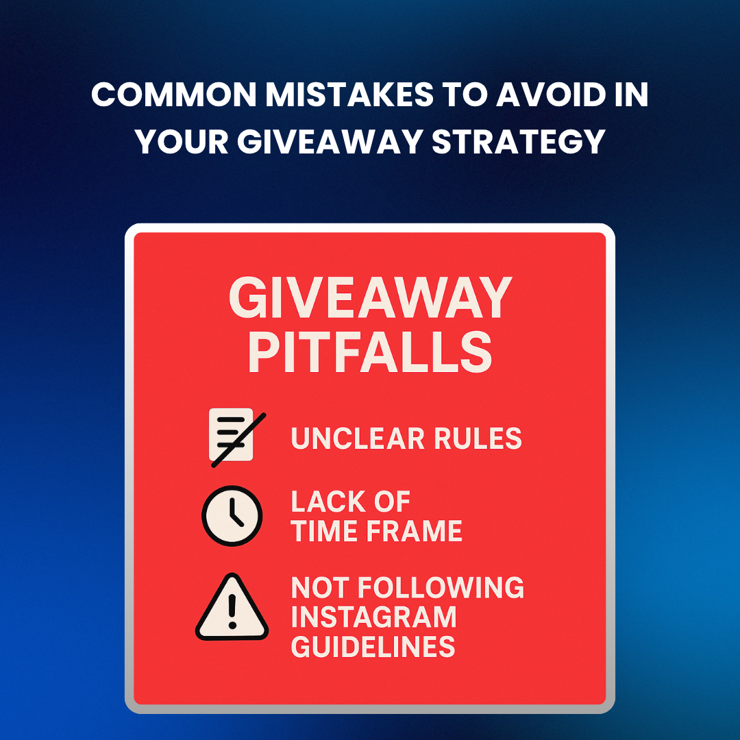 Infographic listing common Instagram giveaway pitfalls such as irrelevant prizes, no follow-ups, and excessive entry steps