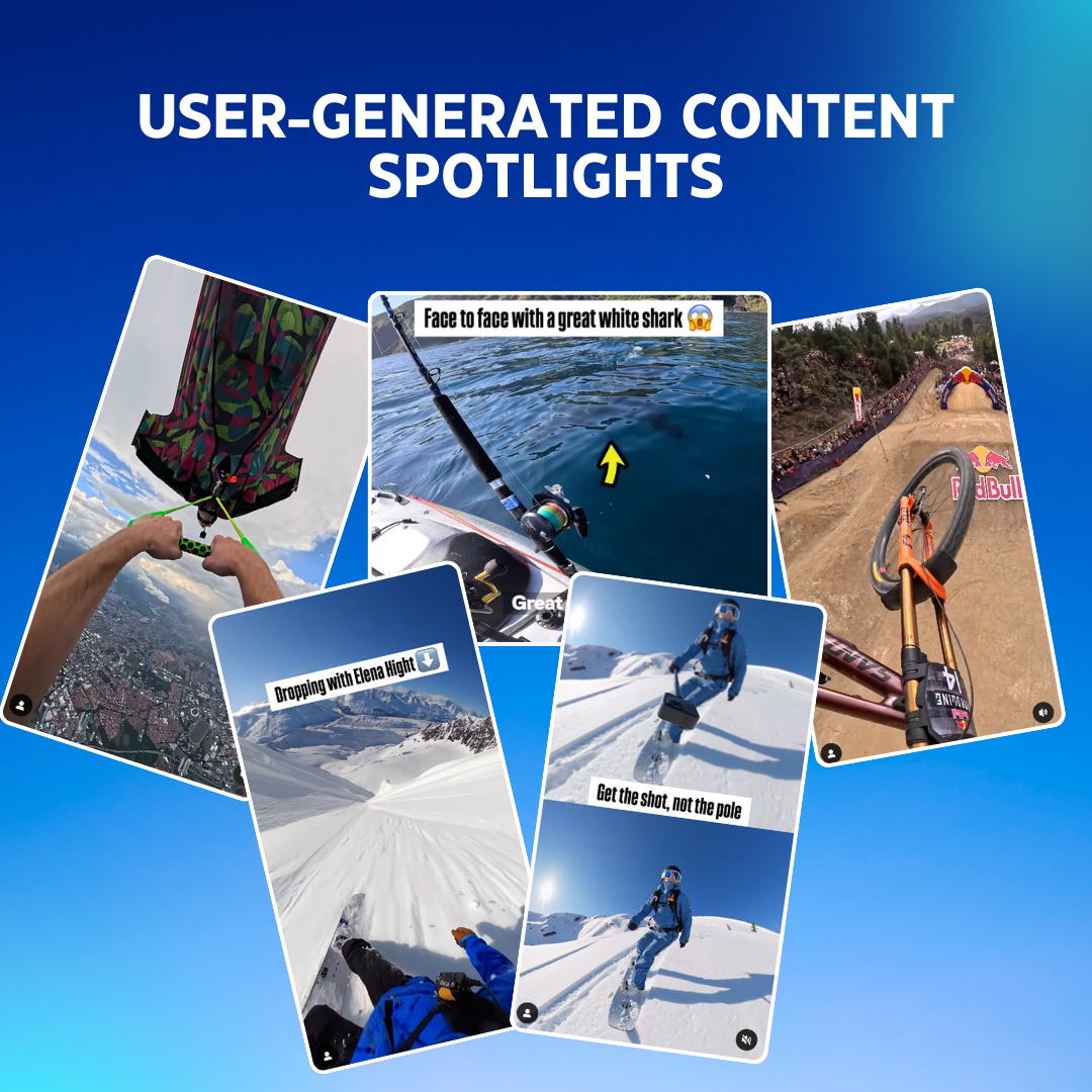 Collage of GoPro’s UGC videos (you can get this from their Instagram or Youtube)