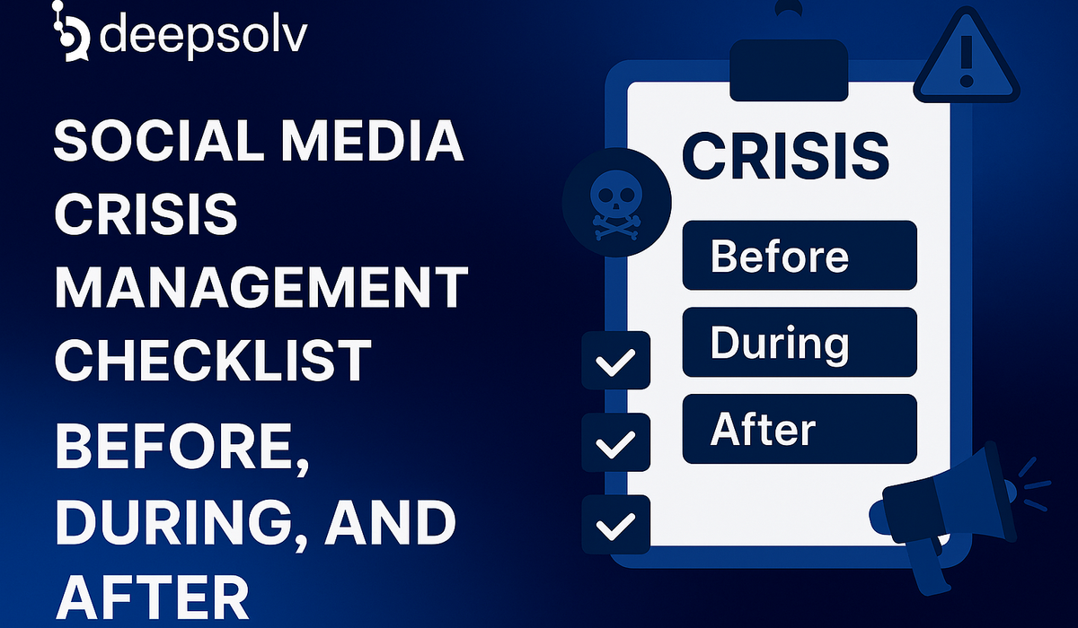 Social Media Crisis Management Checklist: Before, During, and After