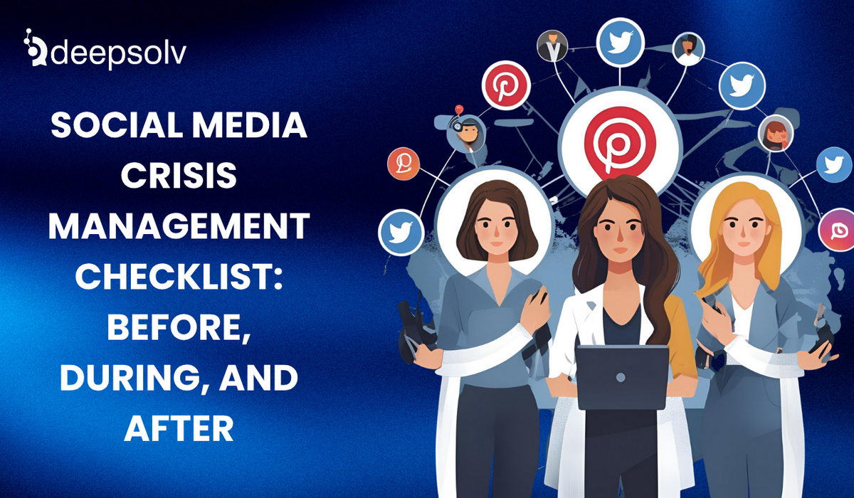 Social Media Crisis Management Checklist: Before, During, and After