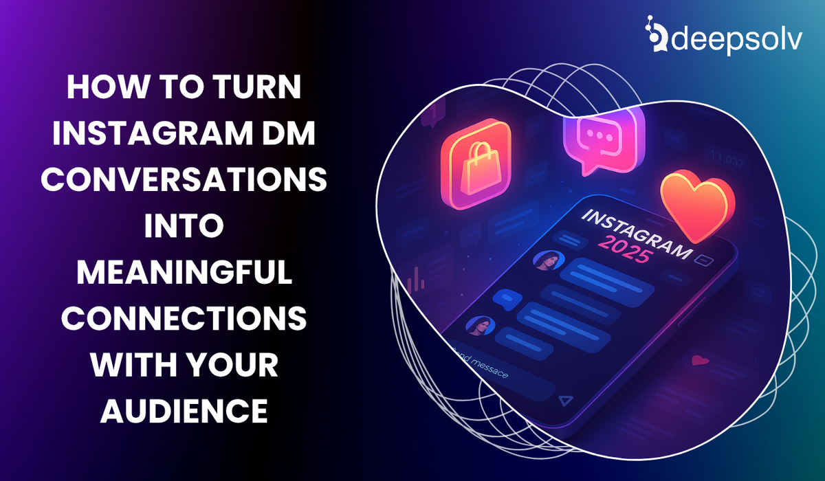 How to Turn Instagram DM Conversations into Meaningful Connections with Your Audience