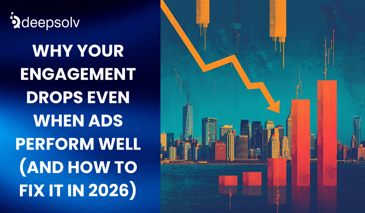 Why Your Engagement Drops Even When Ads Perform Well (And How to Fix It in 2026)