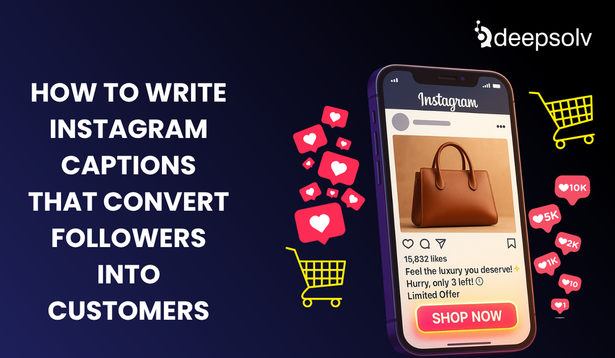 How to Write Instagram Captions That Convert Followers into Customers