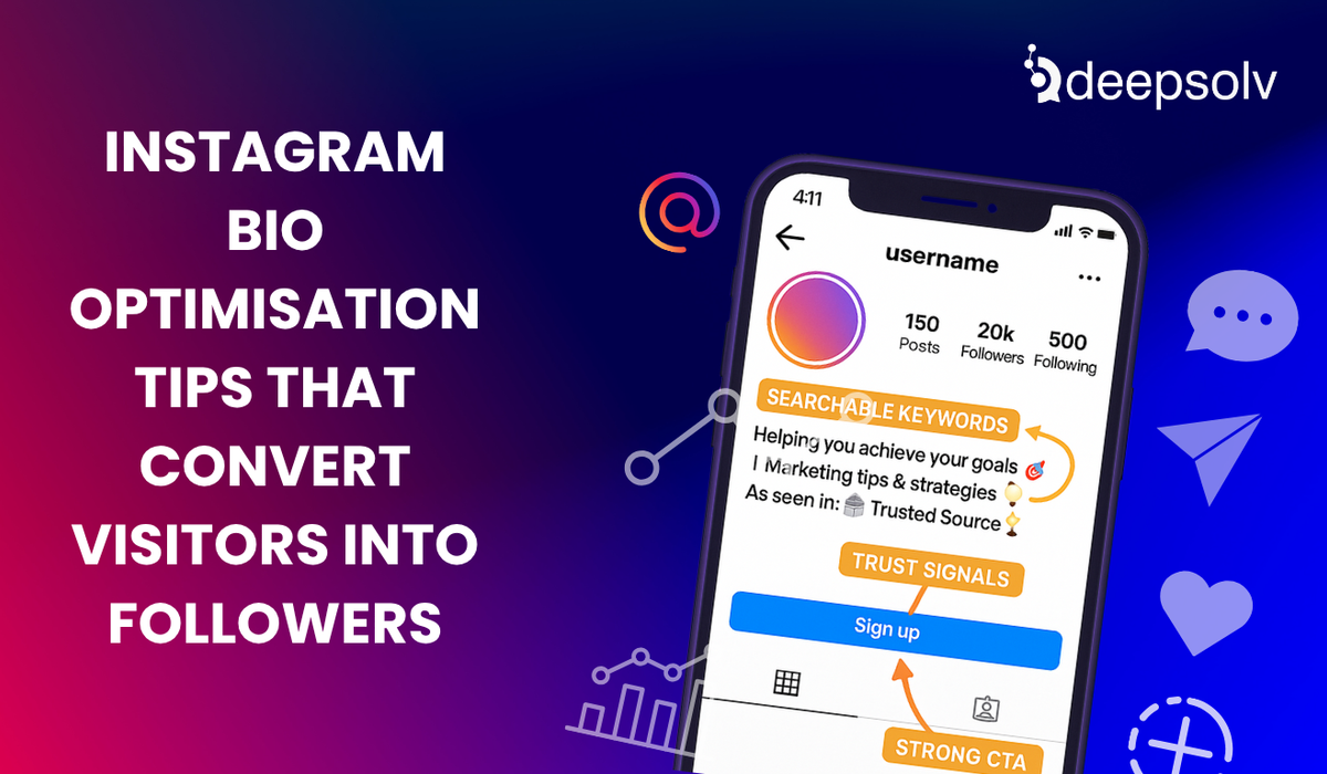 Instagram Bio Optimisation Tips That Convert Visitors Into Followers