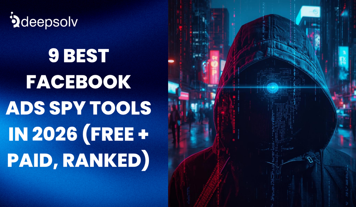9 Best Facebook Ads Spy Tools in 2026 (Free + Paid, Ranked)