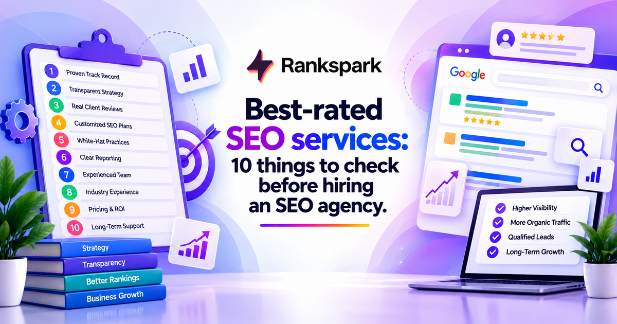 Best-rated SEO services: 10 things to check before hiring an SEO agency
