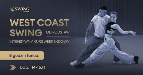 Intensywny kurs weekendowy West Coast Swing od podstaw