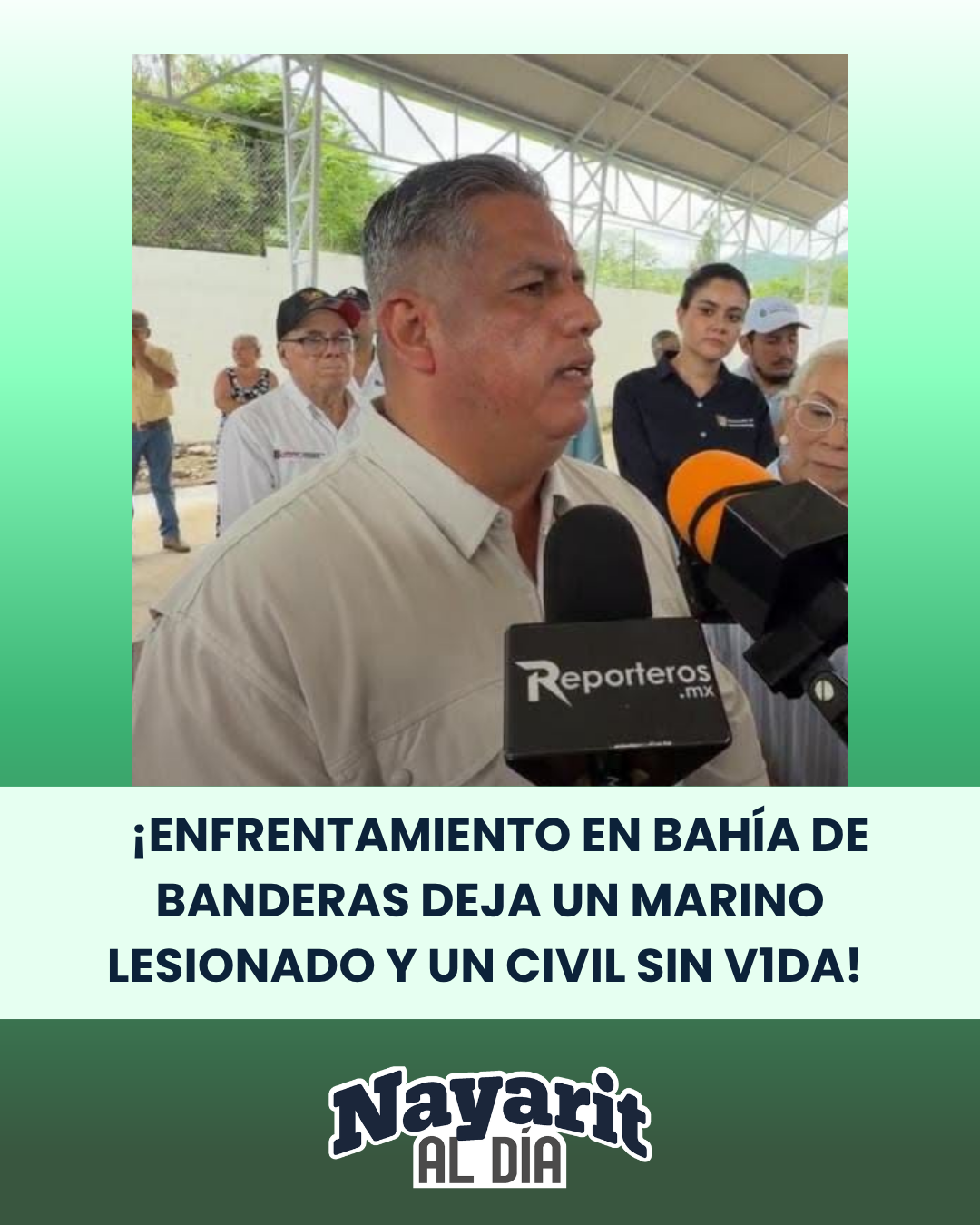 ¡ENFRENTAMIENTO EN BAHÍA DE BANDERAS DEJA UN MARINO LESIONADO Y UN CIVIL SIN V1DA!