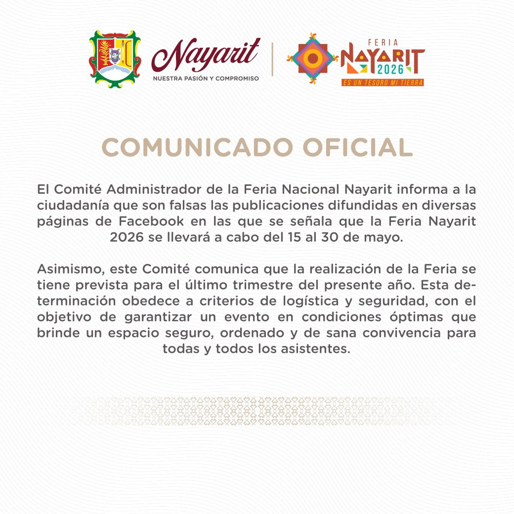 FALSAS LAS PUBLICACIONES SOBRE FECHA DE LA FERIA EN NAYARIT