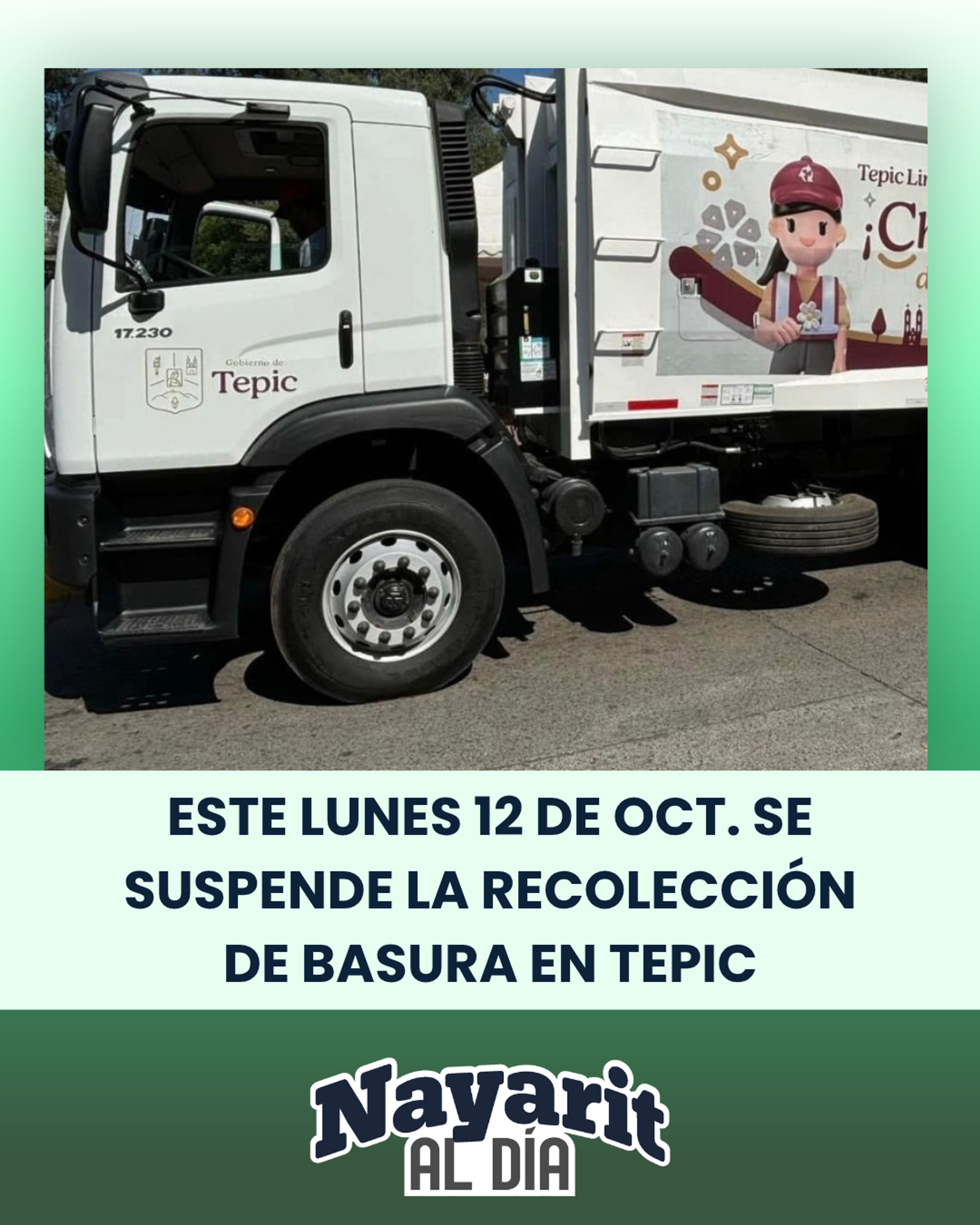 ESTE LUNES 12 DE OCT. SE SUSPENDE LA RECOLECCIÓN DE BASURA EN TEPIC