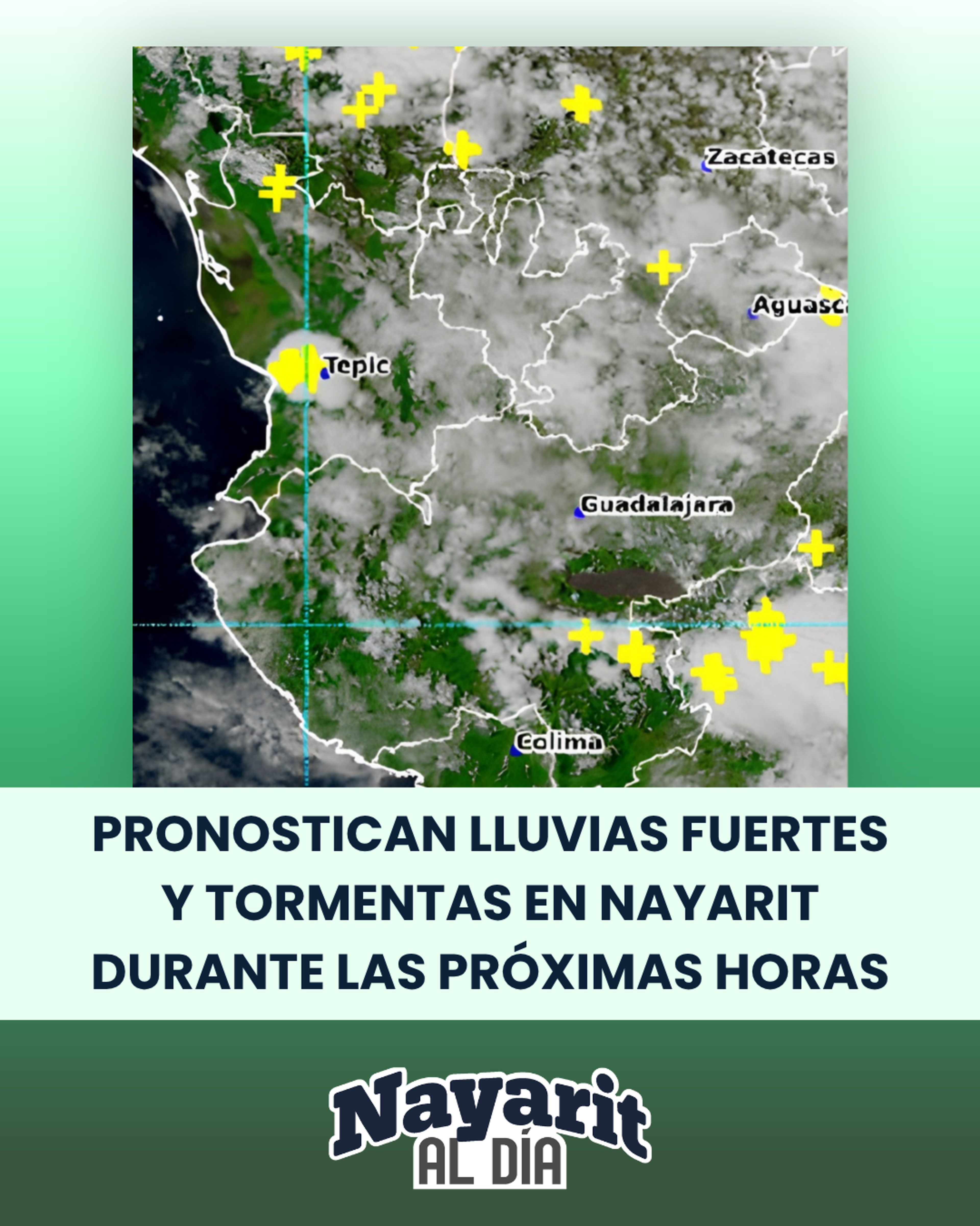 PRONOSTICAN LLUVIAS FUERTES Y TORMENTAS EN NAYARIT DURANTE LAS PRÓXIMAS HORAS