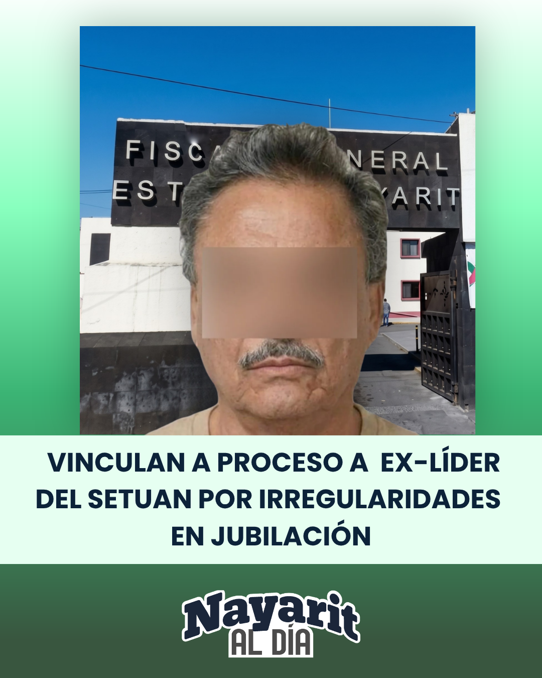 🚨⚖️ VINCULAN A PROCESO A EX-LÍDER DEL SETUAN POR PRESUNTAS IRREGULARIDADES EN JUBILACIÓN