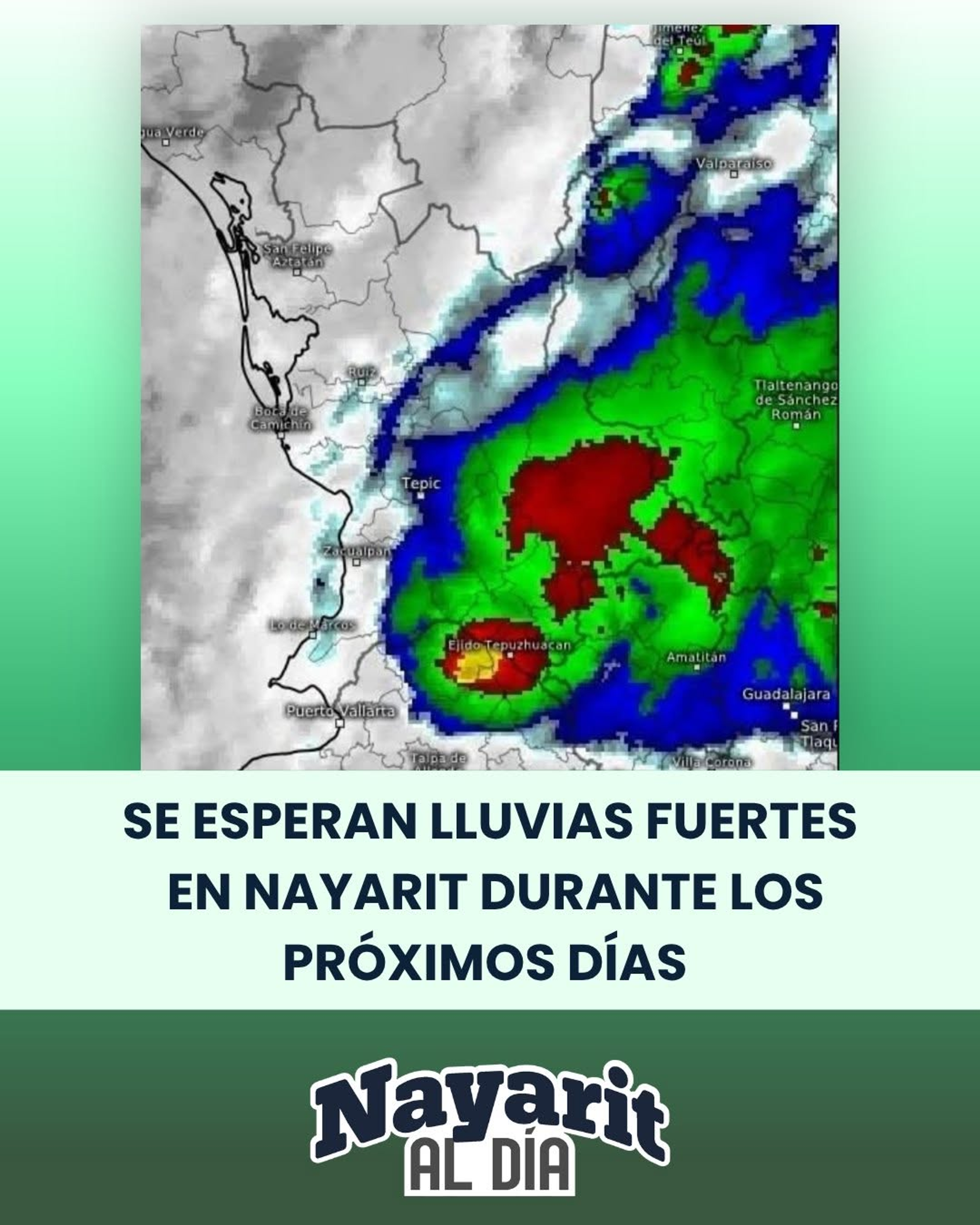  ¡ATENCIÓN NAYARIT! PREVÉN LLUVIAS INTENSAS A PARTIR DE ESTE MARTES